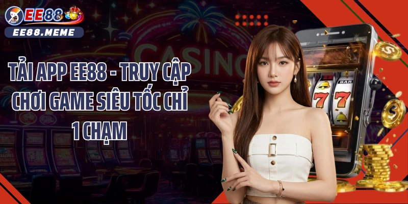 tải app EE88